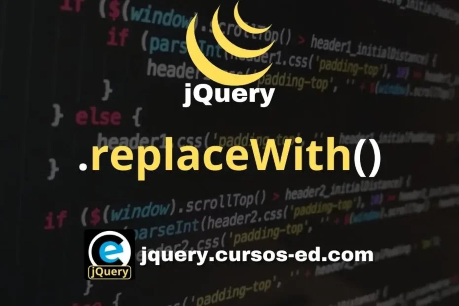 replaceWith() - jQuery en español